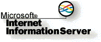 Microsoft Internet Information Server :-)